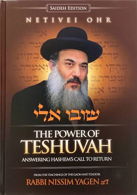 The Power of Teshuvah by Rabbi Nissim Yagen zt’l, Netivei Ohr book cover